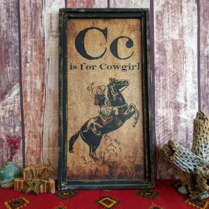 "C is for Cowgirl" Canvas Wall Art by TroubleMaker Trading Co. GF-0106